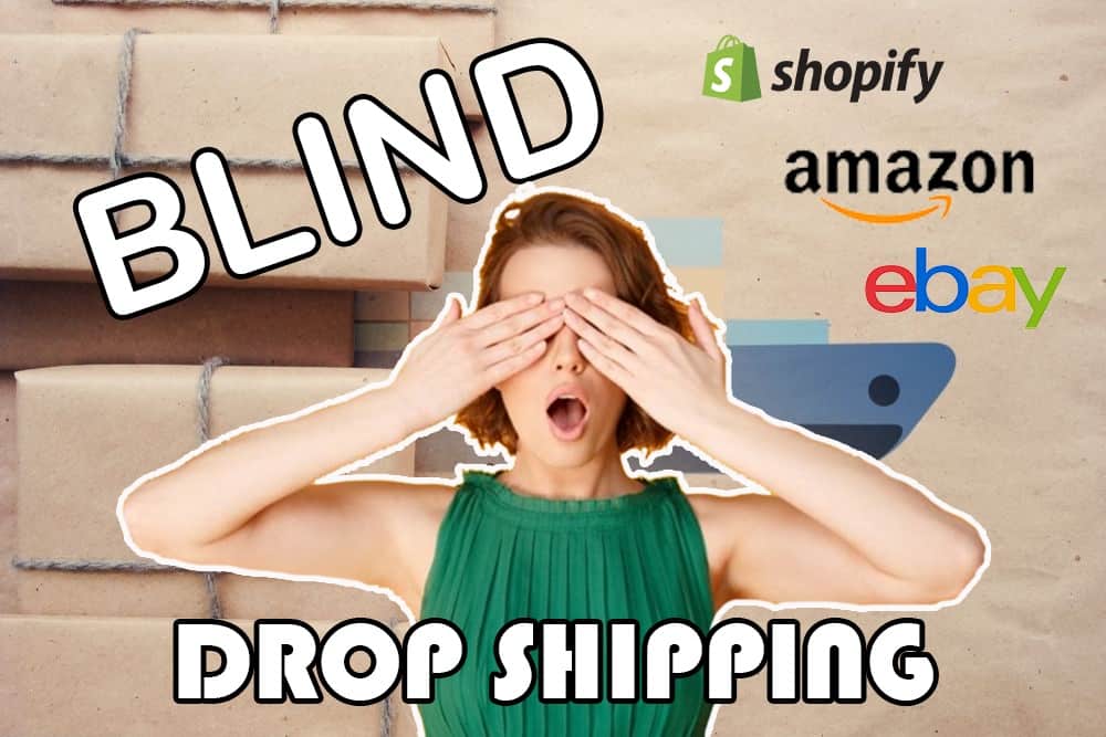 What Is Blind Dropshipping?