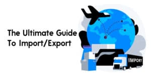 The Ultimate Guide To ImportExport